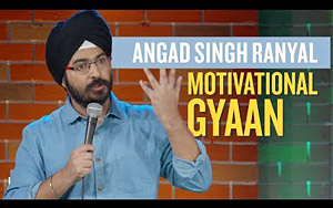 EIC - Motivational Gyaan- Angad Singh Ranyal Standup