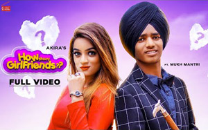 Punjabi Song How Many Girlfriends by Akira ft. Mukh Mantri