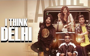 Punjabi Song I Think Delhi by The Landers