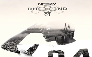 Dhoond Le - Naezy