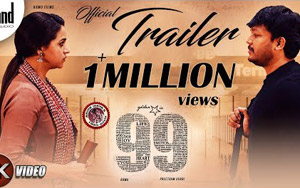 Trailer of Kannada Movie 99