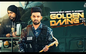 Punjabi Song Golden Daang by Resham Singh Anmol ft. Bohemia