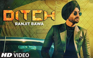 Punjabi Song Ditch By Ranjit Bawa