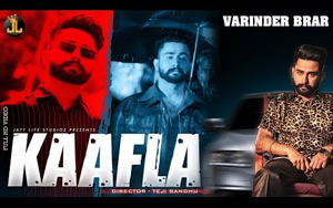 Punjabi Song Kaafla by Varinder Brar