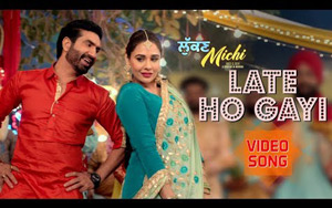 Punjabi Song Late Ho Gayi - Lukan Michi