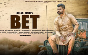 Punjabi Song BET by Gulab Sidhu