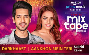 Darkhaast - Aankhon Mein Teri Song by Sukriti Kakar Armaan Malik - T-Series Mixtape S02