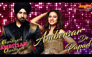 Punjabi Song Ambersar De Papad - Chandigarh Amritsar Chandigarh