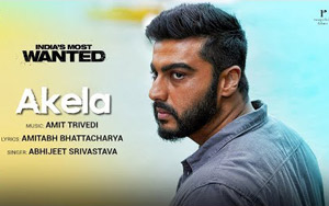 India's Most Wanted - Akela Song