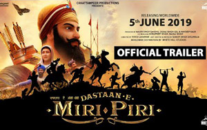 Trailer of Punjabi Movie Dastaan - E - Miri Piri