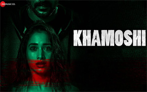 Trailer of upcoming Bollywood supernatural horror film #Khamoshi<bR>
Director: Chakri Toleti<br>
Cast: Prabhu Deva, Tamannaah Bhatia, Bhumika Chawla & Sanjay Suri