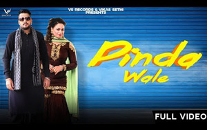 Punjabi Song Pinda Wale by Damanpreet and Gurlez Akhtar