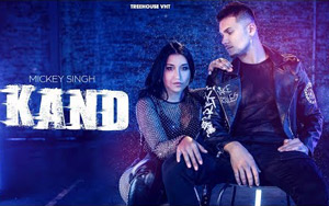 Punjabi Song Kand by Mickey Singh ft. Dana Alexa 