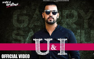 U and I Song - Laiye Je Yaarian