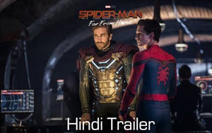 Spider-Man - Far From home Hindi Trailer