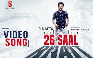 Punjabi Song 26 Saal by R Nait 