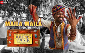 Watch Maila Maila song from the upcoming French English-language comedy-adventure film The Extraordinary Journey Of The Fakir
Composed & Produced by Amit Trivedi<br>
Lyrics: Anvita Dutt<br>
Rap Lyrics: R Venkatraman<br>
Singers: Mame Khan, R Venkatraman(Rap)<br>
Chorus Singers: Keshia Braganza, Lara Pinto<br>
Starring: Dhanush, Berenice Bejo, Erin Moriarty, Barkhad Abdi, Ben Miller, Gerard Jugnot, Amruta Sant & Hearty Singh<br>
Directed by Ken Scott