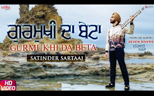 Punjabi Song Gurmukhi Da Beta by Satinder Sartaaj