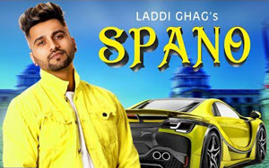 Punjabi Song Spano by Laddi Ghag