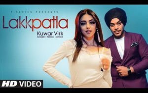 Punjabi Song Lakkpatla by Kunwar Virk