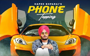 Punjabi Song Phone Tapping by Hapee Boparai