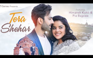 Tera Shehar Music Video by Amaal Mallik ft. Himansh Kohli, Pia B