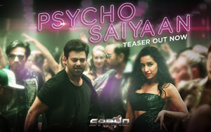 Saaho - Psycho Saiyaan Song Teaser