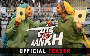 Saand Ki Aankh Teaser