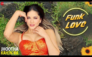 Jhootha Kahin Ka - Funk Love Song ft. Sunny Leone