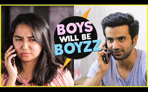 Boys Will Be Boys ft. Ayush Mehra - MostlySane