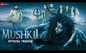 Mushkil Trailer