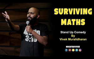 Surviving Maths - Stand Up Comedy by Vivek Muralidharan