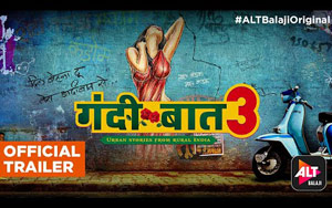 Gandii Baat 3 Trailer - ALTBalaji