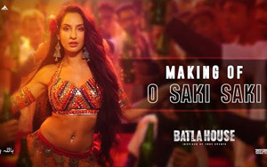 Batla House - Making Of O SAKI SAKI ft. Nora Fatehi