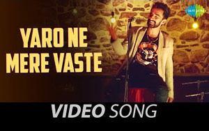 Yaro Ne Mere Vaste - Friends Anthem by Rajeev Raja