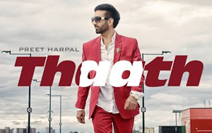 Punjabi Song Thaath by Preet Harpal