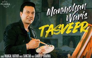 Punjabi Song Tasveer by Manmohan Waris