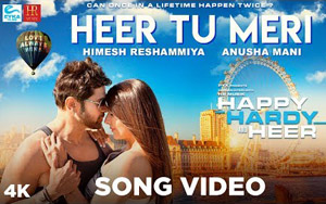 Heer Tu Meri Song - Happy Hardy And Heer