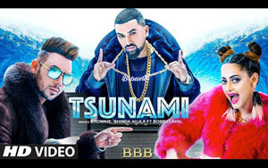 Punjabi Song Tsunami by Brownie, Bhinda Ahujla and Bobby Layal