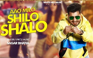 Punjabi Song Aao Milo Shilo Shalo by Sagar Bhatia