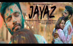 Jayaz Music Video by Rahul Vaidya ft. Sana Amin  Sheikh