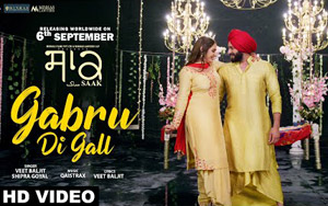 Punjabi Song Gabru Di Gall - Saak