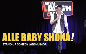 Alle Baby Shona - Standup Comedy by Anshu Mor