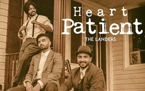 Punjabi Song Heart Patient by The Landers