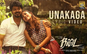 Tamil Song Unakaga - Bigil