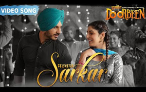 Presentinf Sarkar song from the upcoming Punjabi movie #Doorbeen<br>
Singer: Jass Bajwa, Gurlez Akhtar<br>
Music Director: DJ Flow<br>
Lyrics: Jang Sandhu<br>
Starring: Ninja, Wamiqa Gabbi, Jass Bajwa, Jasmin Bajwa<br>
Directed By Ishan Chopra
