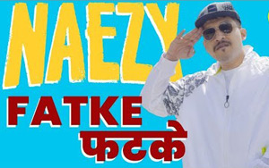 Fatke Music Video by Naezy