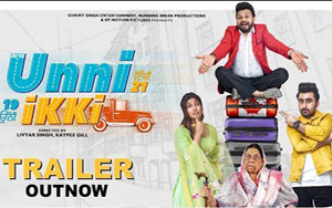 Trailer of Punjabi Movie Unni Ikki