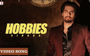 Punjabi Song Hobbies by Singga