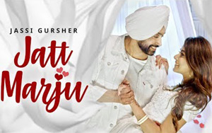 Punjabi Song Jatt Marju by Jassi Gursher